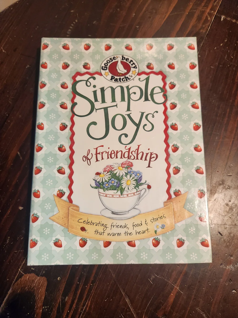 Gooseberry Patch Simple Joys of Friendship Cookbook - Light Blue Cover